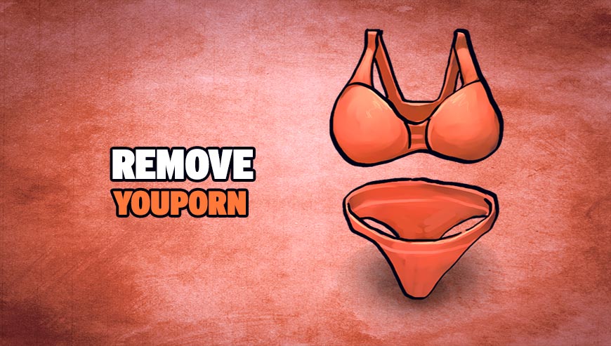 Remove Youporn